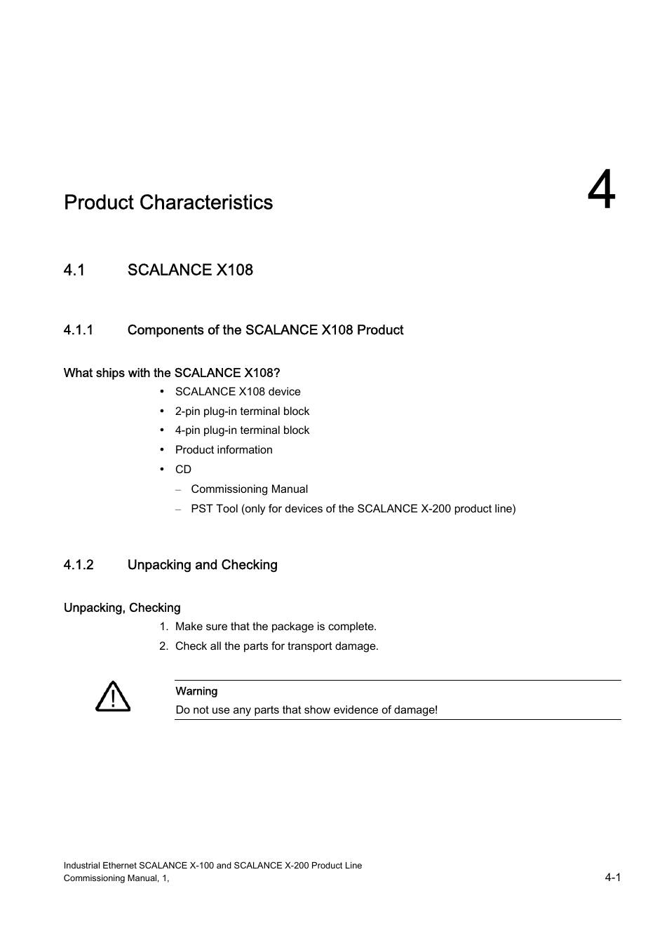 Product characteristics, Scalance x108, Components of the scalance x108 product | Unpacking and checking | Siemens SCALANCE X-200 User Manual | Page 15 / 121