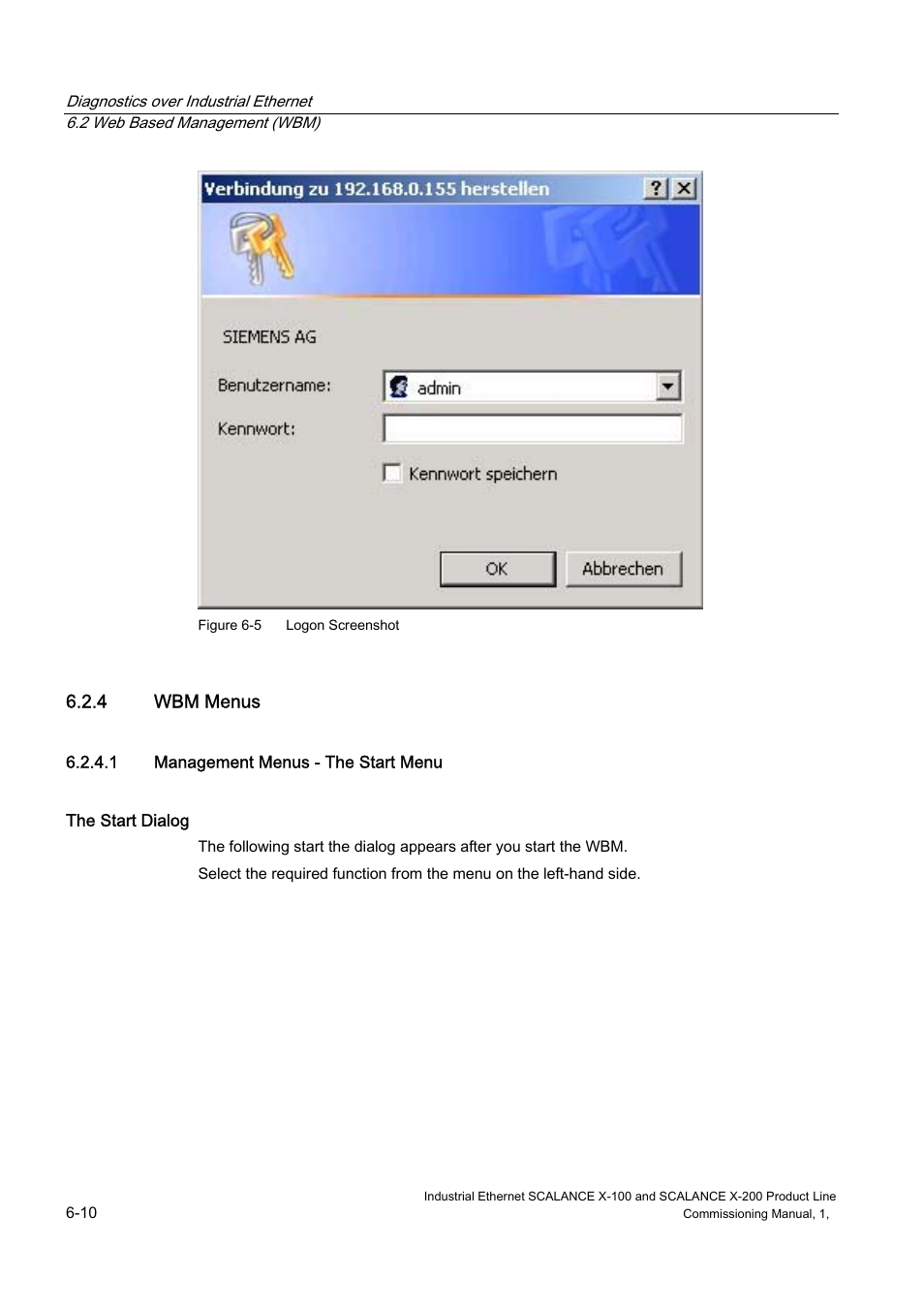 Wbm menus, Management menus - the start menu, 1 management menus - the start menu | 4 wbm menus | Siemens SCALANCE X-200 User Manual | Page 78 / 121