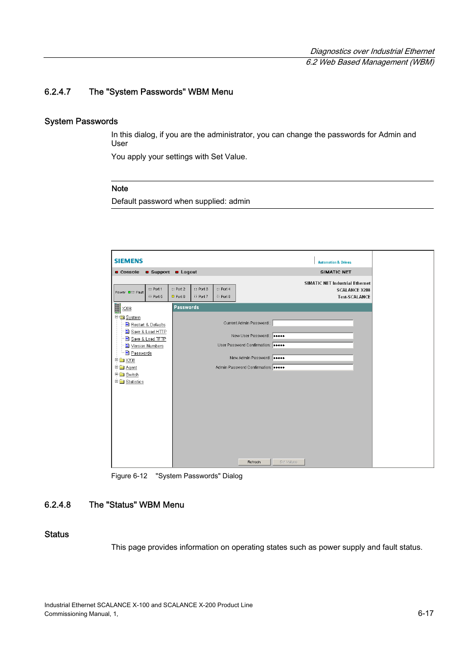 The "system passwords" wbm menu, The "status" wbm menu, 7 the "system passwords" wbm menu | 8 the "status" wbm menu | Siemens SCALANCE X-200 User Manual | Page 85 / 121
