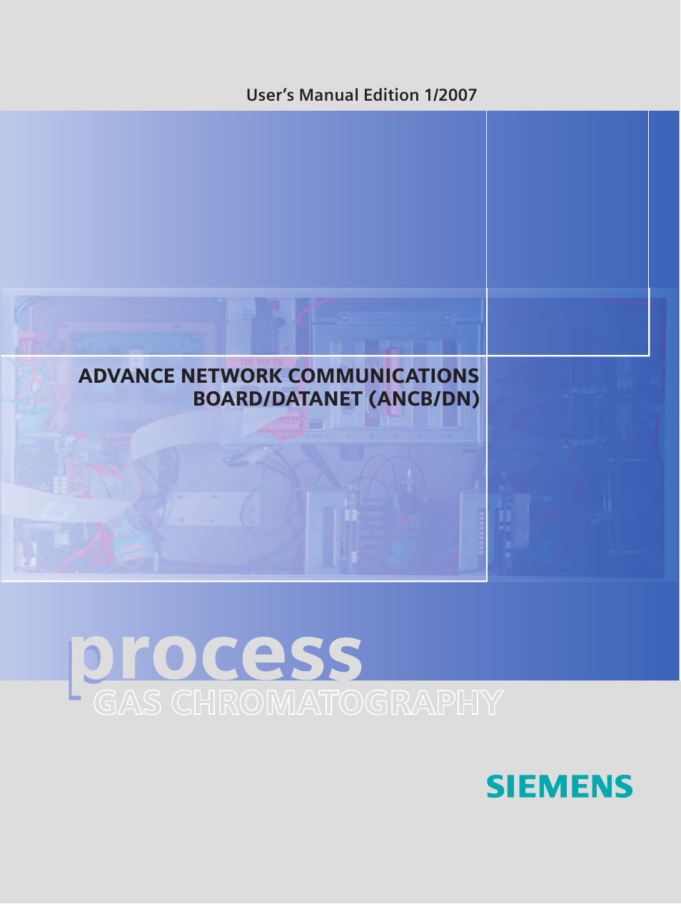 Siemens ADVANCE NETWORK COMMUNICATIONS BOARD/DATANET 2000592-001 User Manual | 72 pages