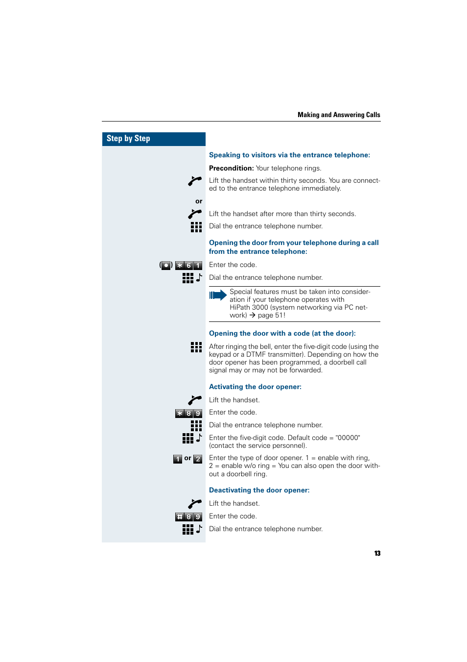 Speaking to visitors via the entrance telephone, Opening the door with a code (at the door), Activating the door opener | Deactivating the door opener | Siemens HiPath 5000 RSM User Manual | Page 13 / 62