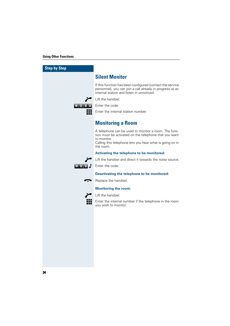 Silent monitor, Monitoring a room, Activating the telephone to be monitored | Deactivating the telephone to be monitored, Monitoring the room, Silent monitor monitoring a room | Siemens HiPath 5000 RSM User Manual | Page 34 / 62