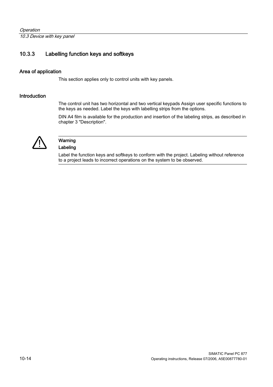 3 labelling function keys and softkeys | Siemens SIMATIC PANEL PC 877 User Manual | Page 102 / 288