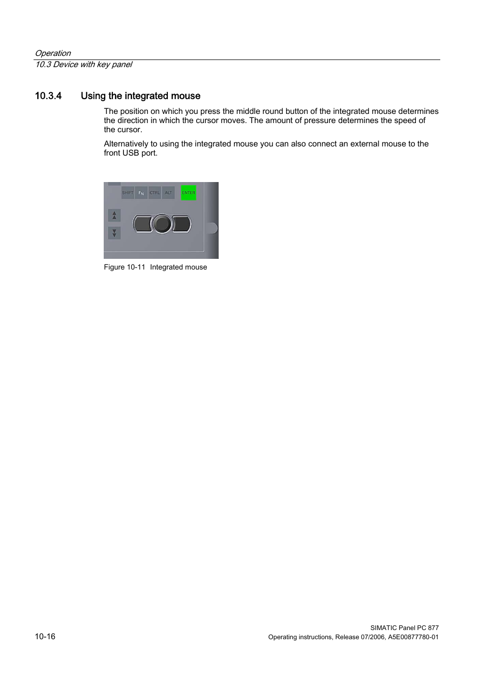4 using the integrated mouse | Siemens SIMATIC PANEL PC 877 User Manual | Page 104 / 288
