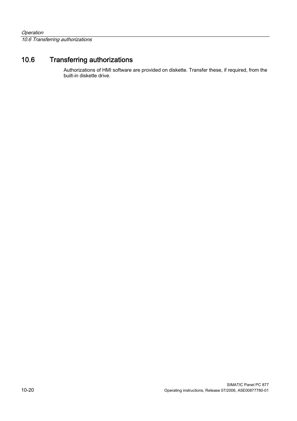 6 transferring authorizations, Transferring authorizations | Siemens SIMATIC PANEL PC 877 User Manual | Page 108 / 288