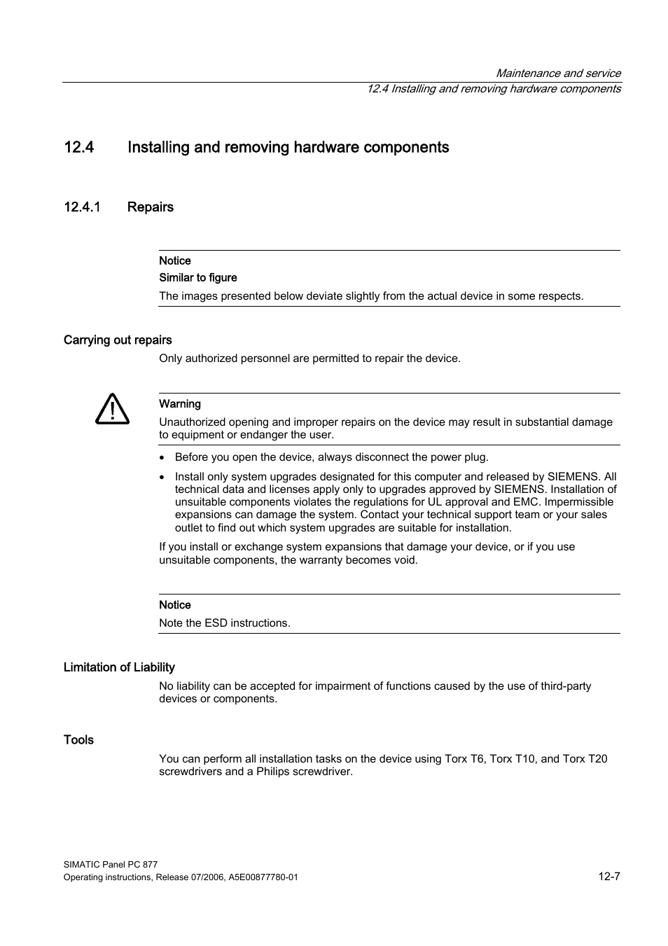 4 installing and removing hardware components, 1 repairs, Installing and removing hardware components | Siemens SIMATIC PANEL PC 877 User Manual | Page 121 / 288