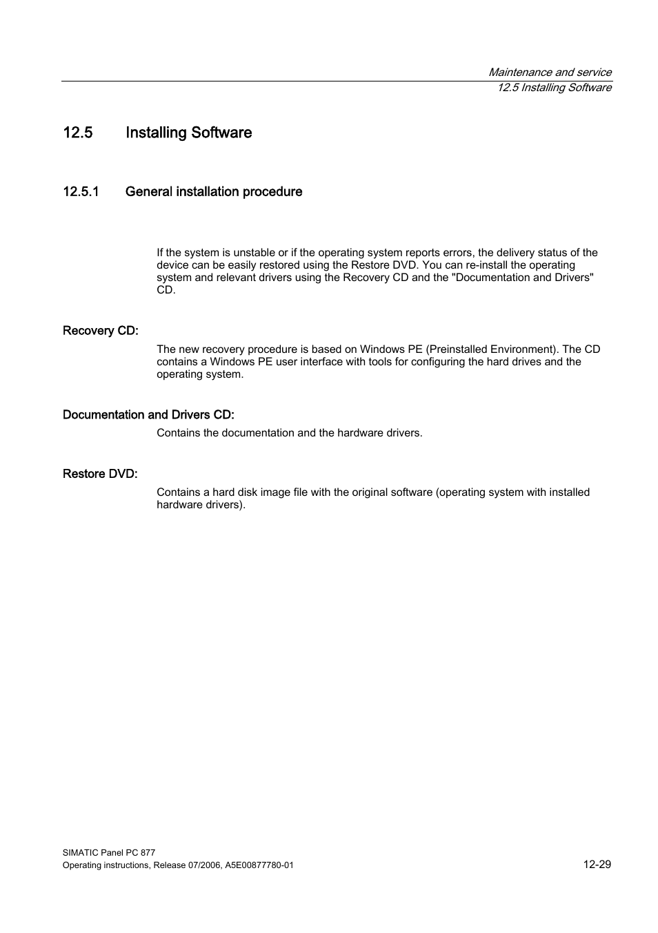 5 installing software, 1 general installation procedure, Installing software | Siemens SIMATIC PANEL PC 877 User Manual | Page 143 / 288