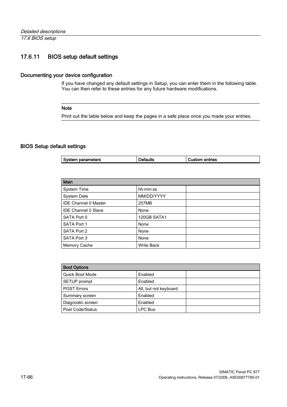 11 bios setup default settings | Siemens SIMATIC PANEL PC 877 User Manual | Page 258 / 288