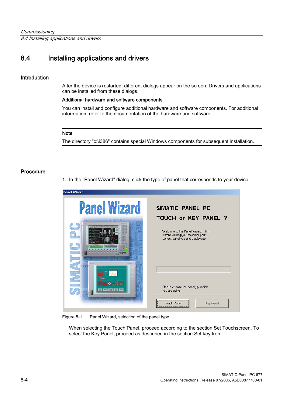 4 installing applications and drivers, Installing applications and drivers | Siemens SIMATIC PANEL PC 877 User Manual | Page 58 / 288