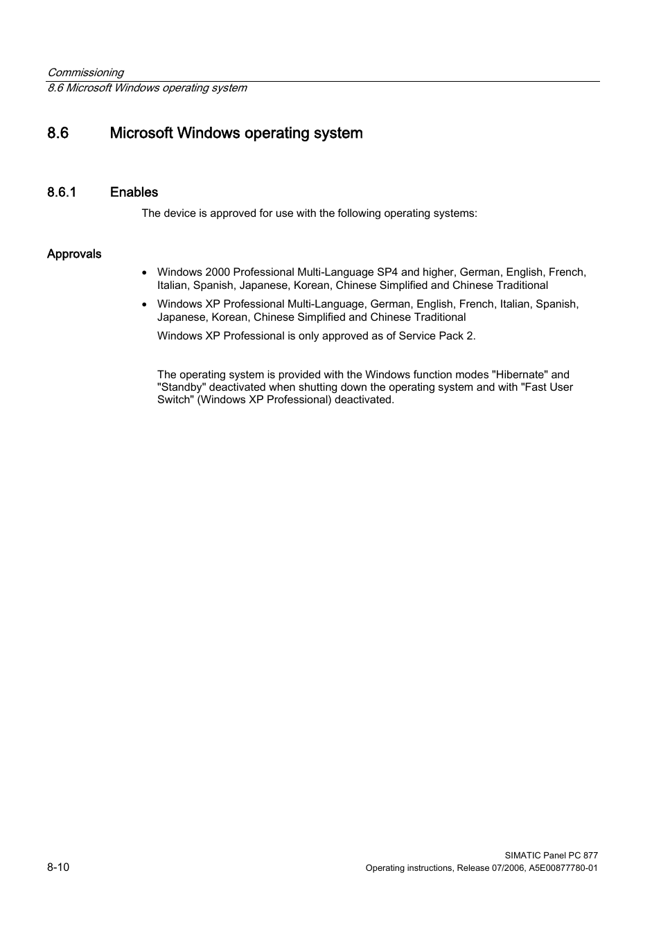 6 microsoft windows operating system, 1 enables, Microsoft windows operating system | Siemens SIMATIC PANEL PC 877 User Manual | Page 64 / 288