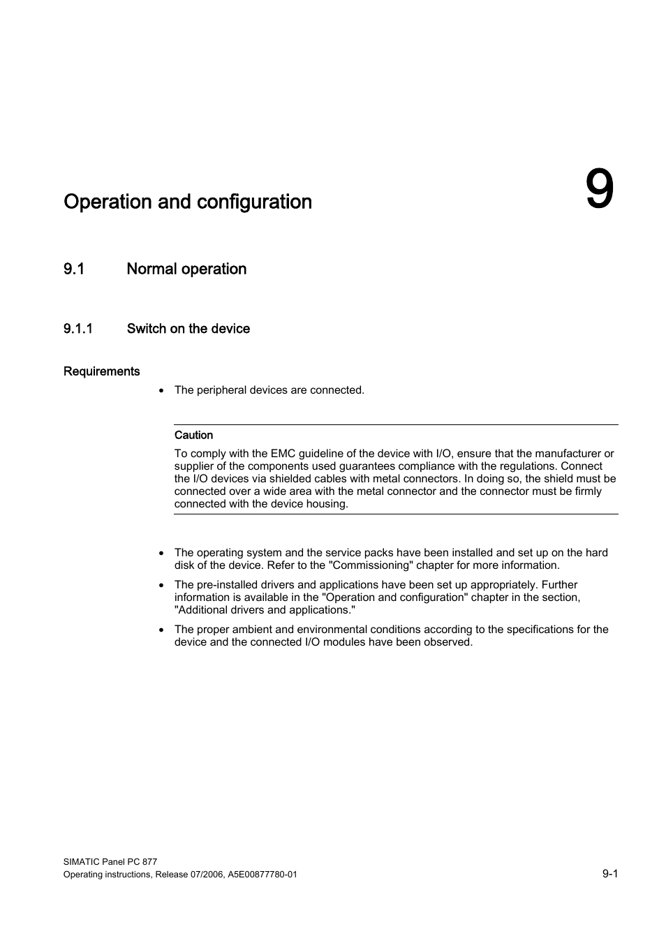 9 operation and configuration, 1 normal operation, 1 switch on the device | Operation and configuration | Siemens SIMATIC PANEL PC 877 User Manual | Page 69 / 288