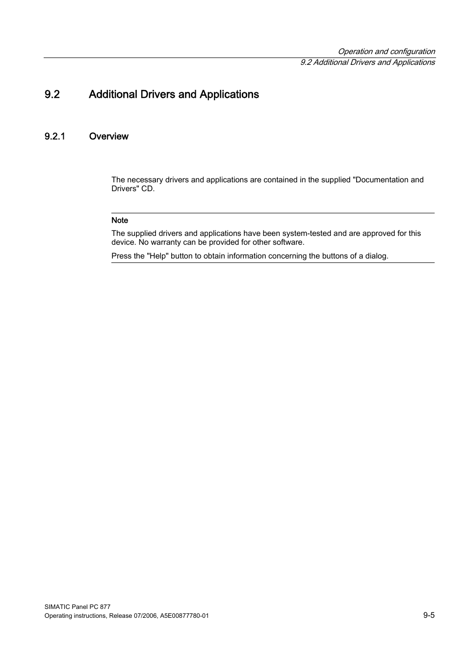 2 additional drivers and applications, 1 overview, Additional drivers and applications | Siemens SIMATIC PANEL PC 877 User Manual | Page 73 / 288