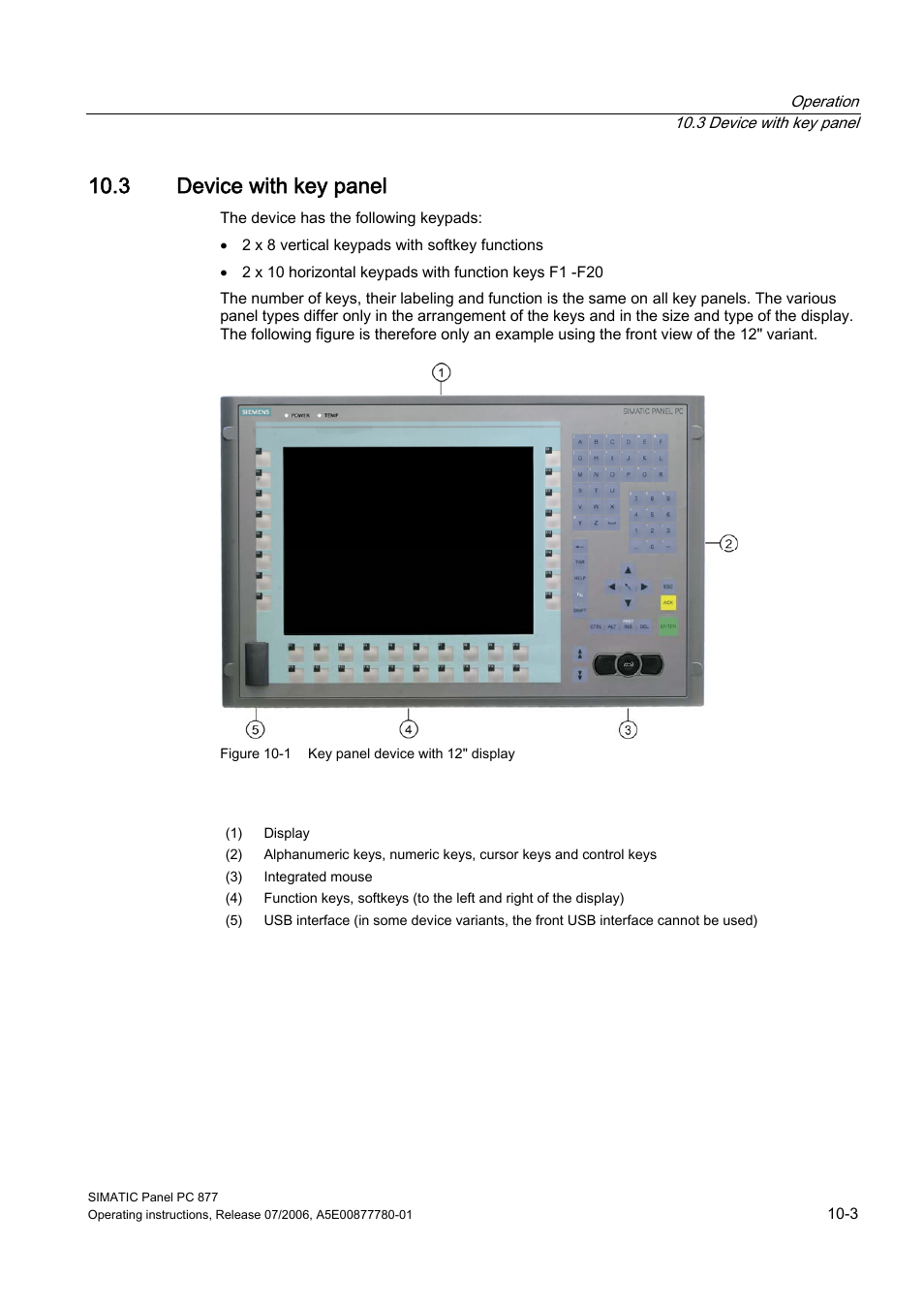 3 device with key panel, Device with key panel | Siemens SIMATIC PANEL PC 877 User Manual | Page 91 / 288