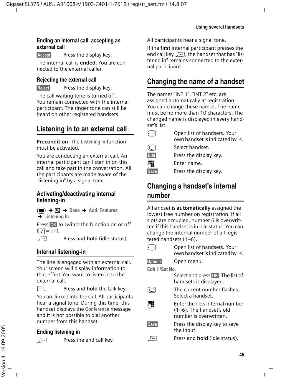 Listening in to an external call, Activating/deactivating internal listening-in, Internal listening-in | Changing the name of a handset, Changing a handset's internal number | Siemens SL370 User Manual | Page 46 / 76