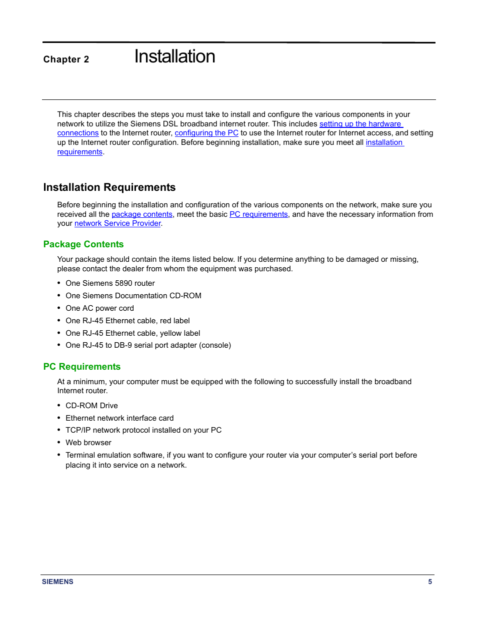 Chapter 2 installation, Installation requirements, Package contents | Pc requirements, Package contents pc requirements, Installation | Siemens 5890 User Manual | Page 11 / 102