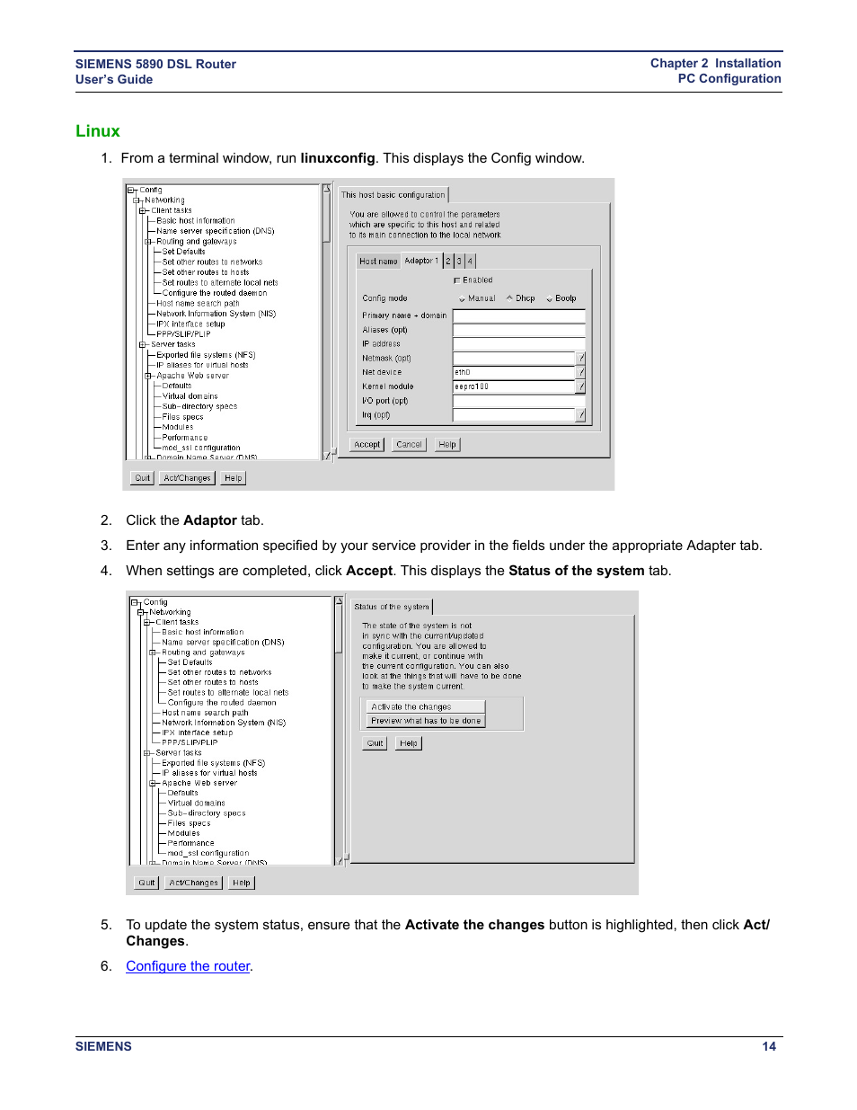 Linux, Linux os | Siemens 5890 User Manual | Page 20 / 102