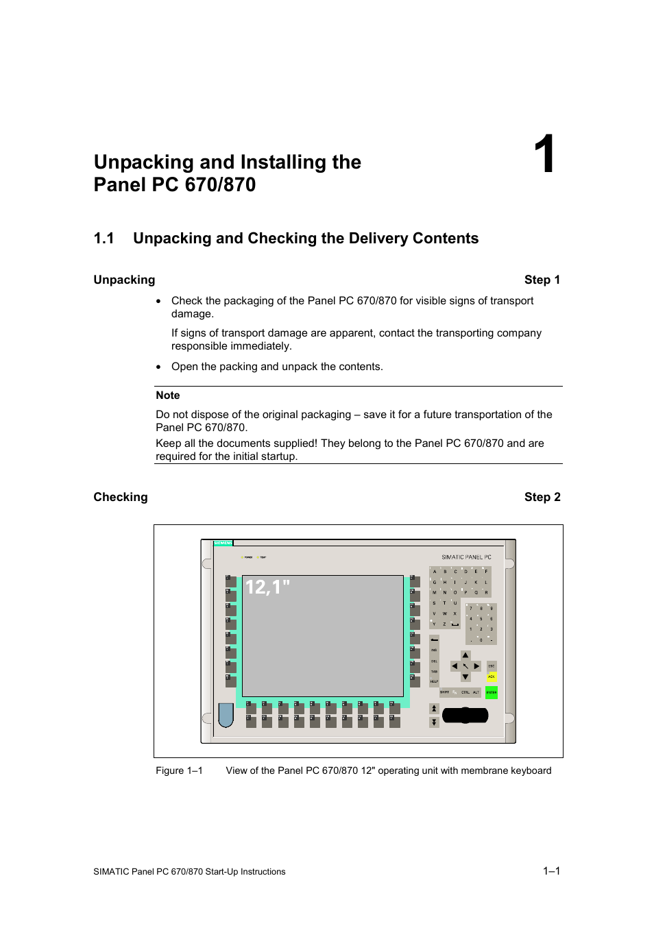 1 unpacking and installing the panel pc 670/870, 1 unpacking and checking the delivery contents, Unpacking and installing the panel pc 670/870 | Siemens Simatic PC Panel PC 870 User Manual | Page 9 / 68