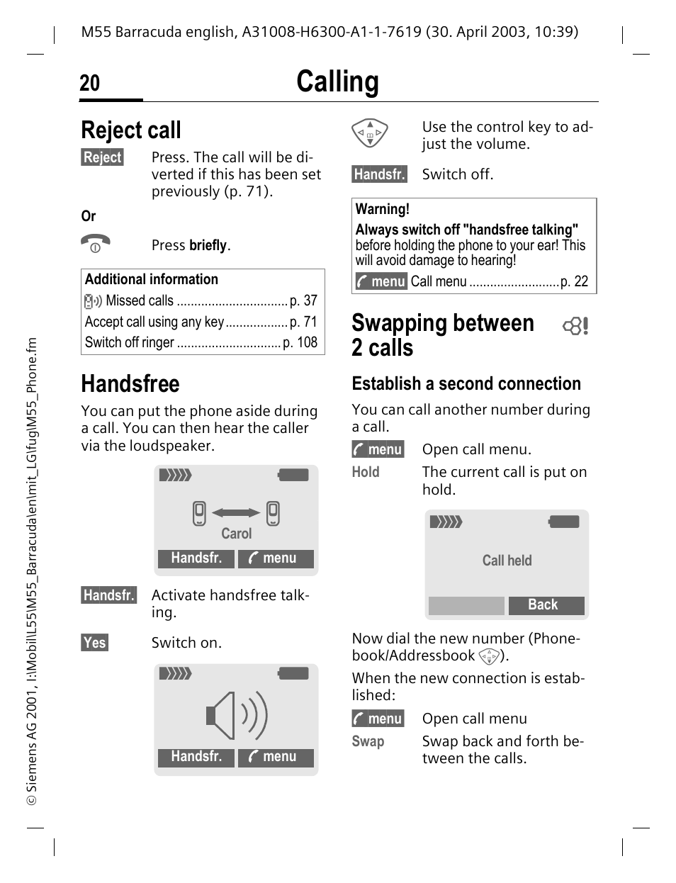 Handsfree, Swapping between 2calls, Establish a second connection | Reject call handsfree, Swapping between 2 calls, P. 20), P. 20, Calling, Reject call | Siemens M55 User Manual | Page 21 / 140