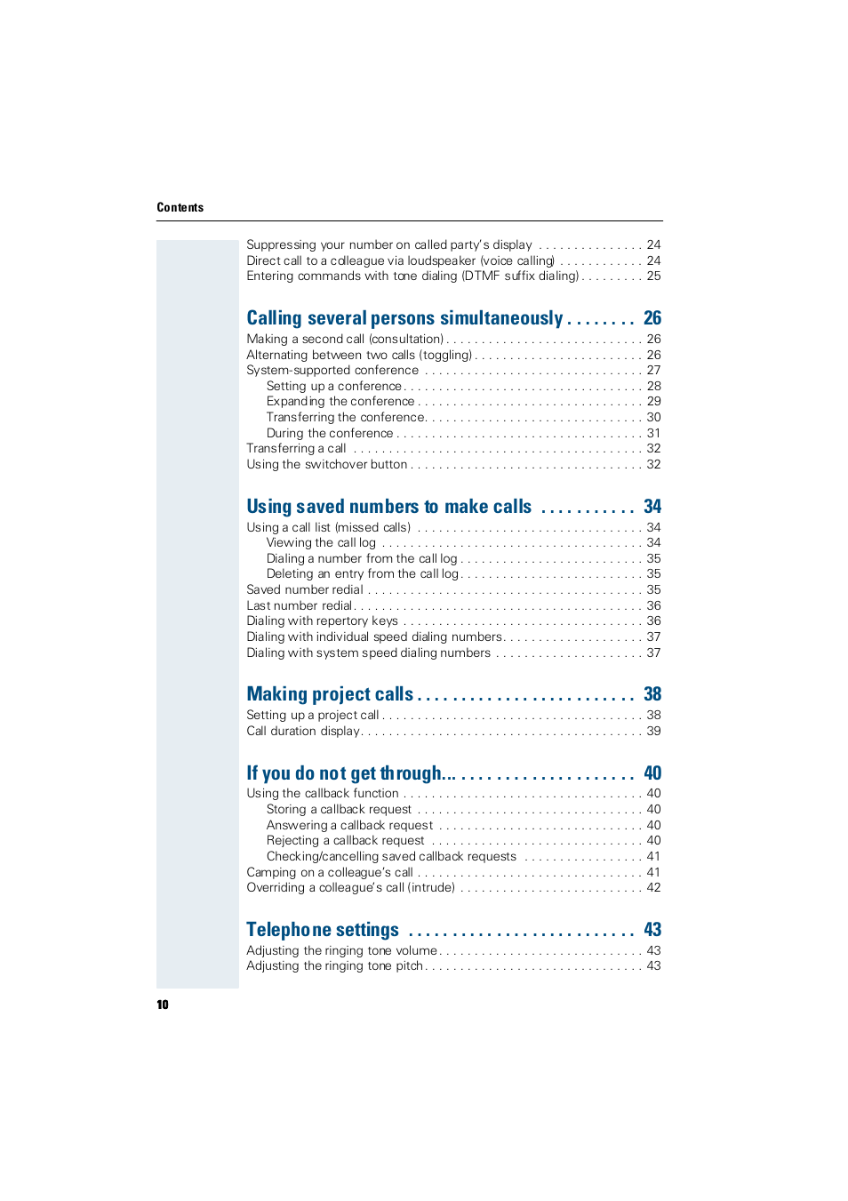 Calling several persons simultaneously, Using saved numbers to make calls, Making project calls | If you do not get through, Telephone settings | Siemens Hicom 300 E User Manual | Page 10 / 106