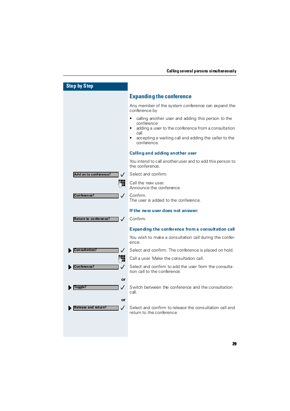 Expanding the conference, Calling and adding another user, If the new user does not answer | Expanding the conference from a consultation call, Expand ing the conference | Siemens Hicom 300 E User Manual | Page 29 / 106