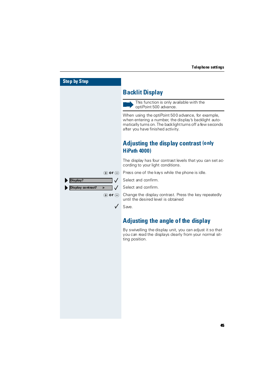 Backlit display, Adjusting the display contrast (only hipath 4000), Adjusting the angle of the display | Adjusting the display contrast, Only hipath 4000) | Siemens Hicom 300 E User Manual | Page 45 / 106