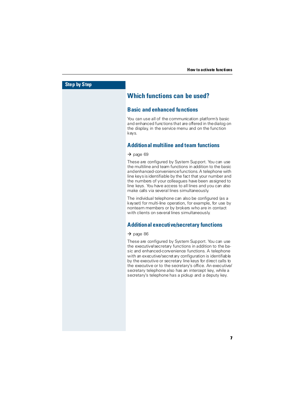 Which functions can be used, Basic and enhanced functions, Additional multiline and team functions | Additional executive/secretary functions | Siemens Hicom 300 E User Manual | Page 7 / 106