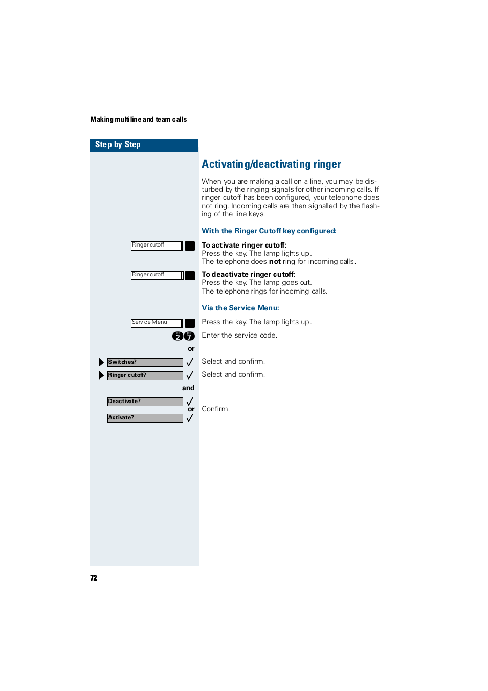 Activating/deactivating ringer, With the ringer cutoff key configured, Via the service menu | Siemens Hicom 300 E User Manual | Page 72 / 106