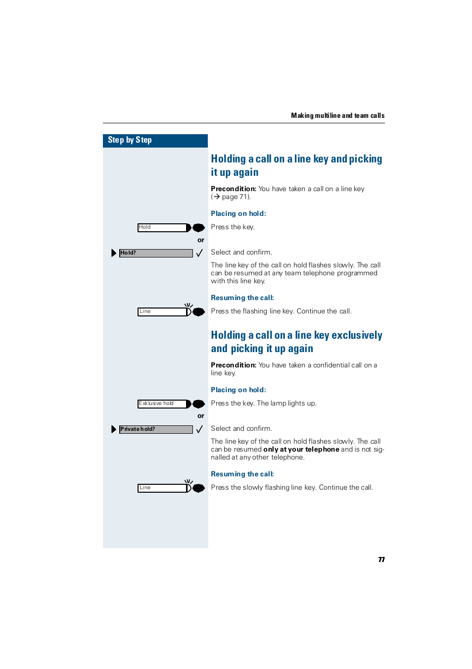 Placing on hold, Resuming the call | Siemens Hicom 300 E User Manual | Page 77 / 106