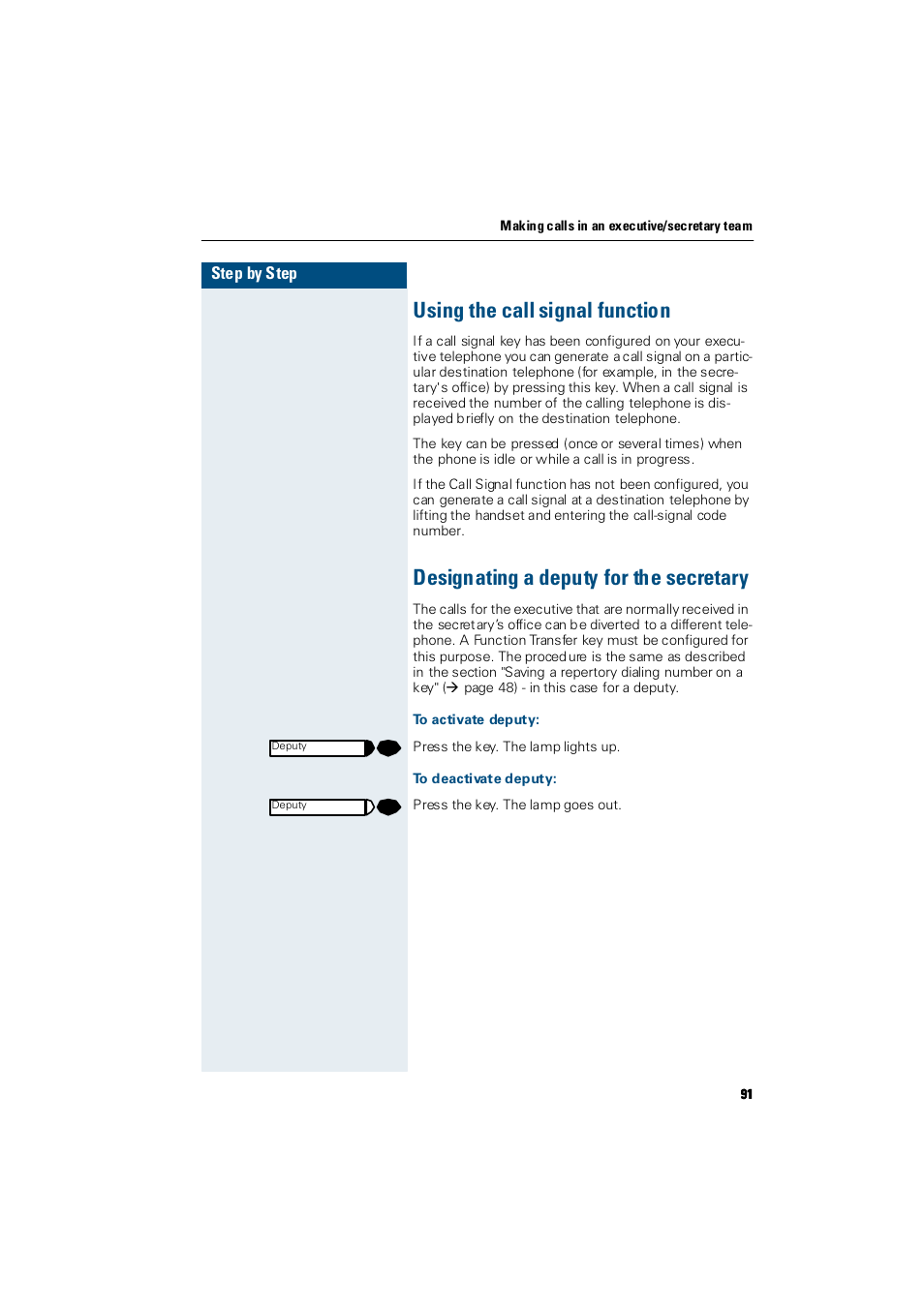 Using the call signal function, Designating a deputy for the secretary, To activate deputy | To deactivate deputy, All about the telephone | Siemens Hicom 300 E User Manual | Page 91 / 106