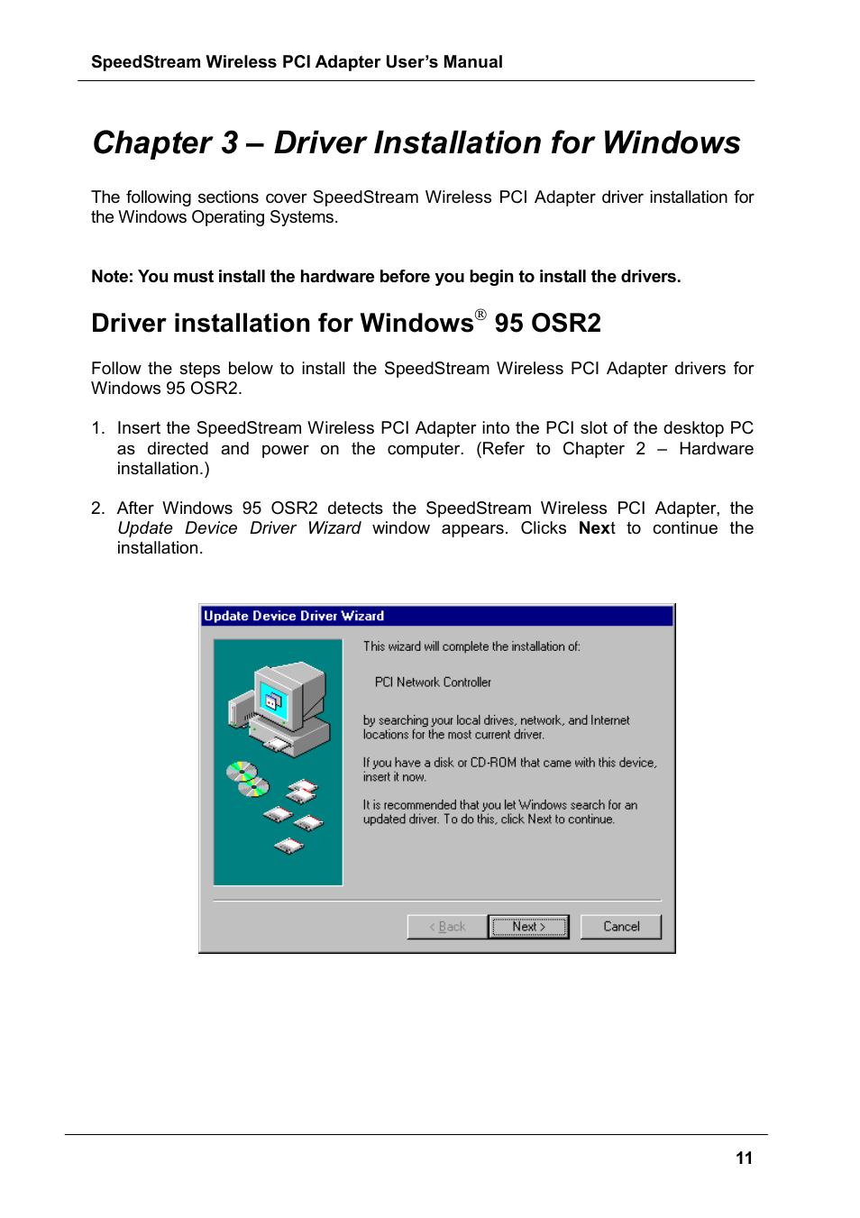 Chapter 3 – driver installation for windows, Driver installation for windows( 95 osr2, Driver installation for windows | 95 osr2 | Siemens SS1024 User Manual | Page 11 / 48