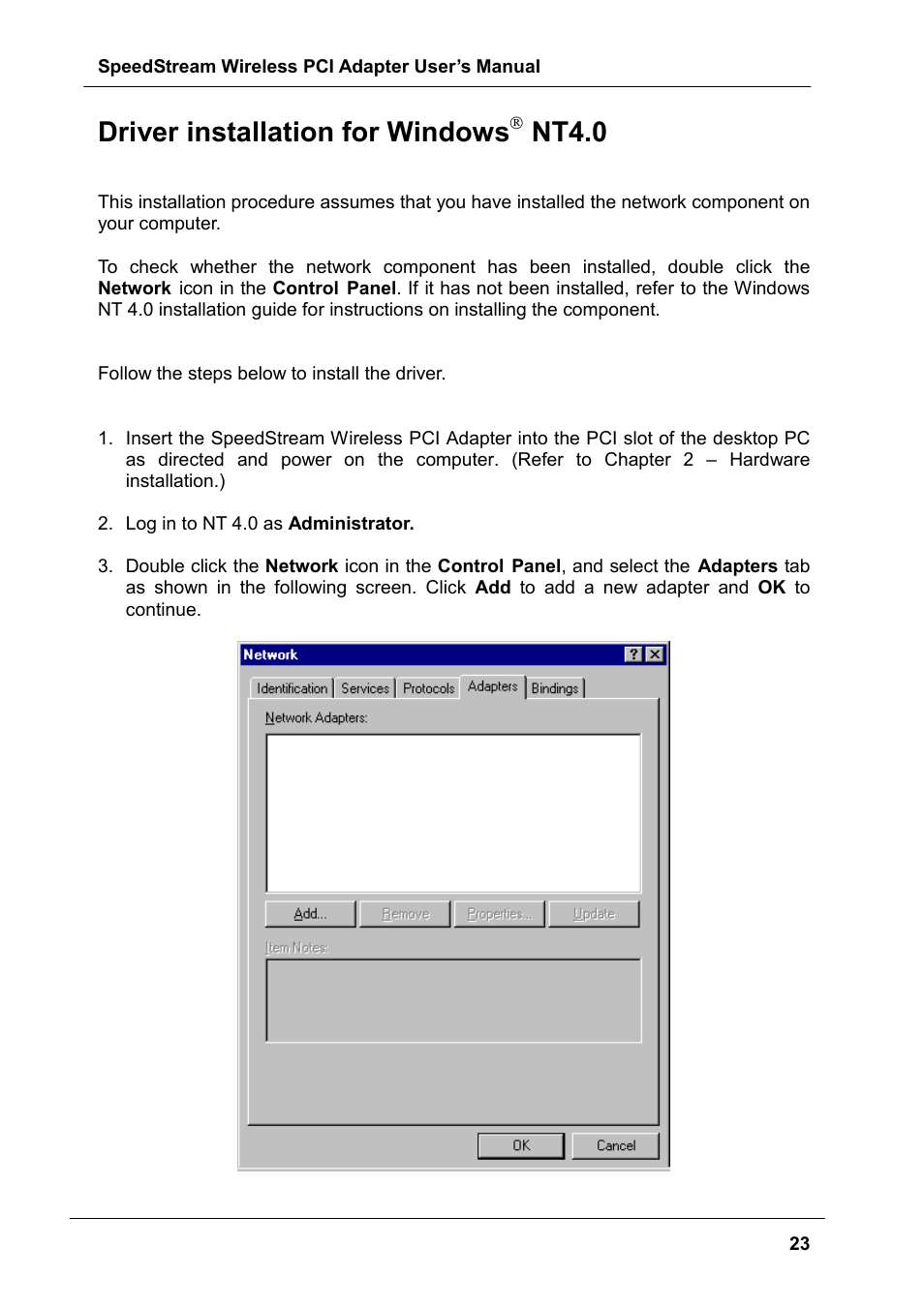 Driver installation for windows( nt4.0, Driver installation for windows, Nt4.0 | Siemens SS1024 User Manual | Page 23 / 48