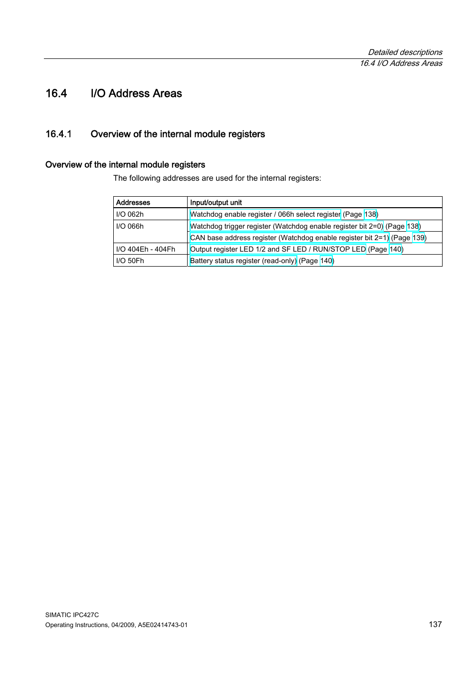 4 i/o address areas, 1 overview of the internal module registers | Siemens Simatic Industrial PC IPC427C User Manual | Page 137 / 170