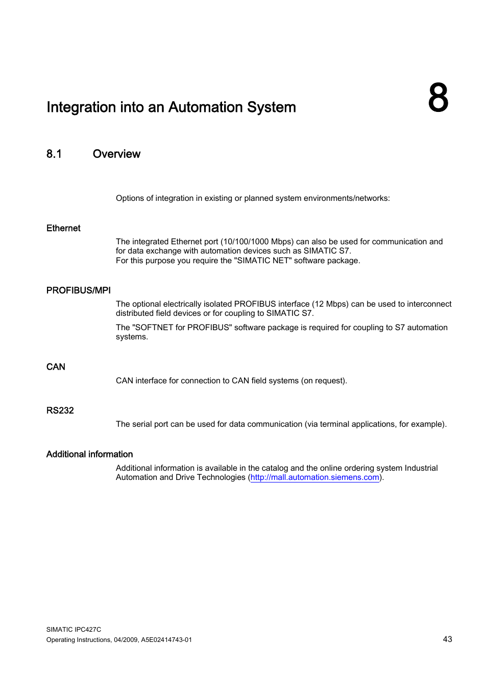 8 integration into an automation system, 1 overview, Integration into an | Automation system, Integration into an automation system | Siemens Simatic Industrial PC IPC427C User Manual | Page 43 / 170