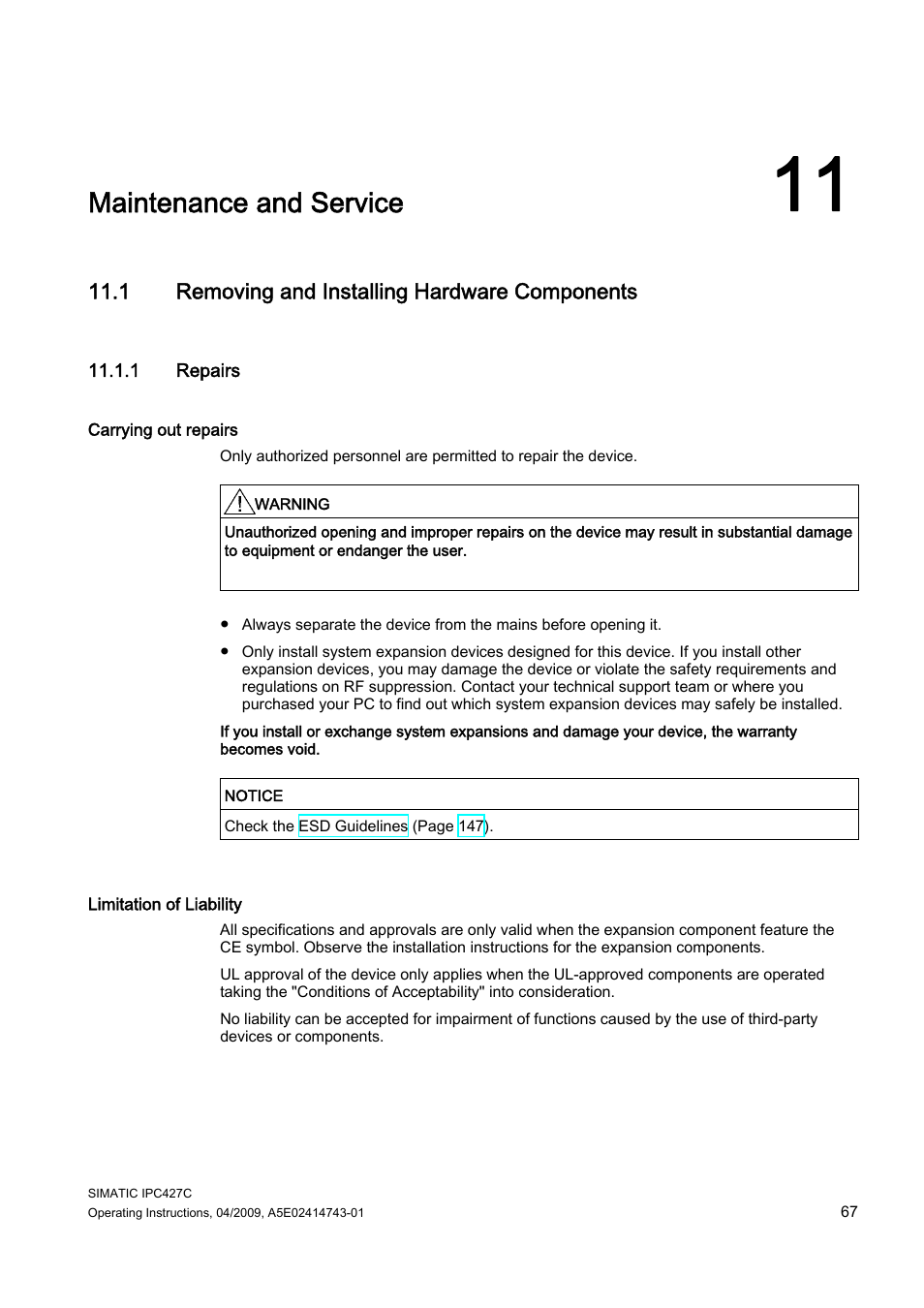 11 maintenance and service, 1 removing and installing hardware components, 1 repairs | Maintenance and service | Siemens Simatic Industrial PC IPC427C User Manual | Page 67 / 170