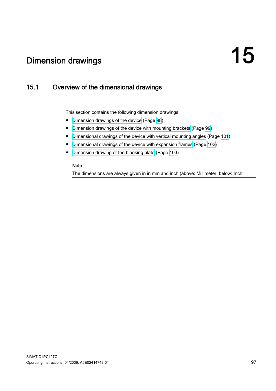 15 dimension drawings, 1 overview of the dimensional drawings, Dimension drawings | Siemens Simatic Industrial PC IPC427C User Manual | Page 97 / 170