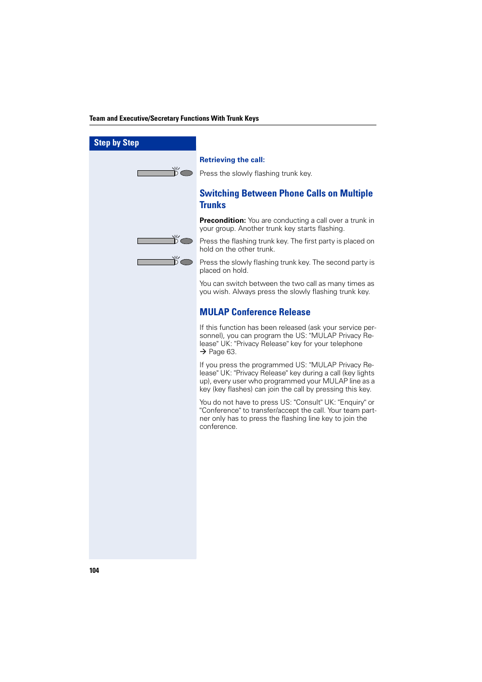 Switching between phone calls on multiple trunks, Mulap conference release | Siemens HIPATH 2000 User Manual | Page 104 / 139