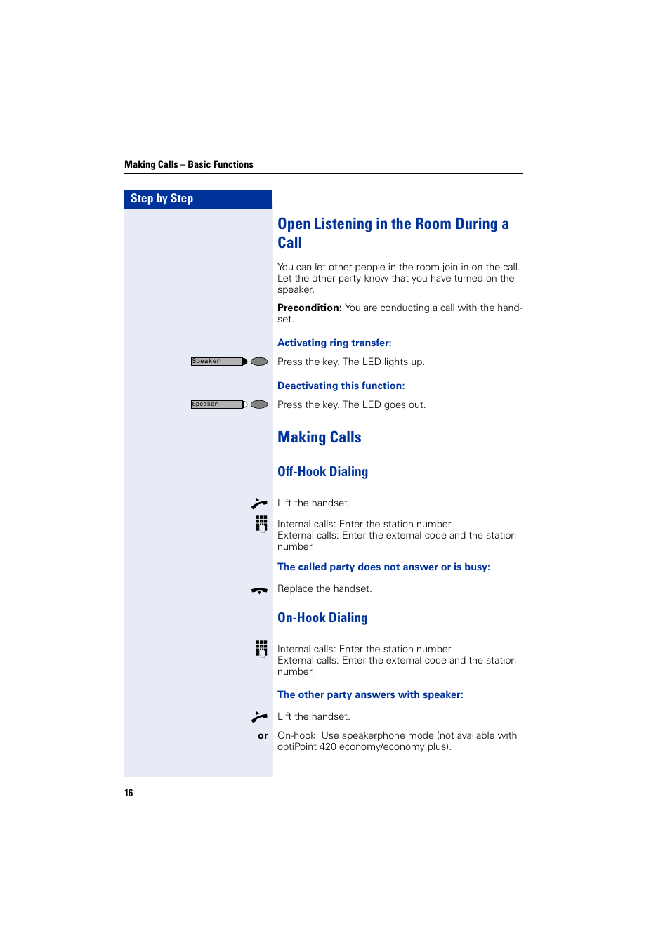 Open listening in the room during a call, Making calls, Off-hook dialing | On-hook dialing, Off-hook dialing on-hook dialing | Siemens HIPATH 2000 User Manual | Page 16 / 139