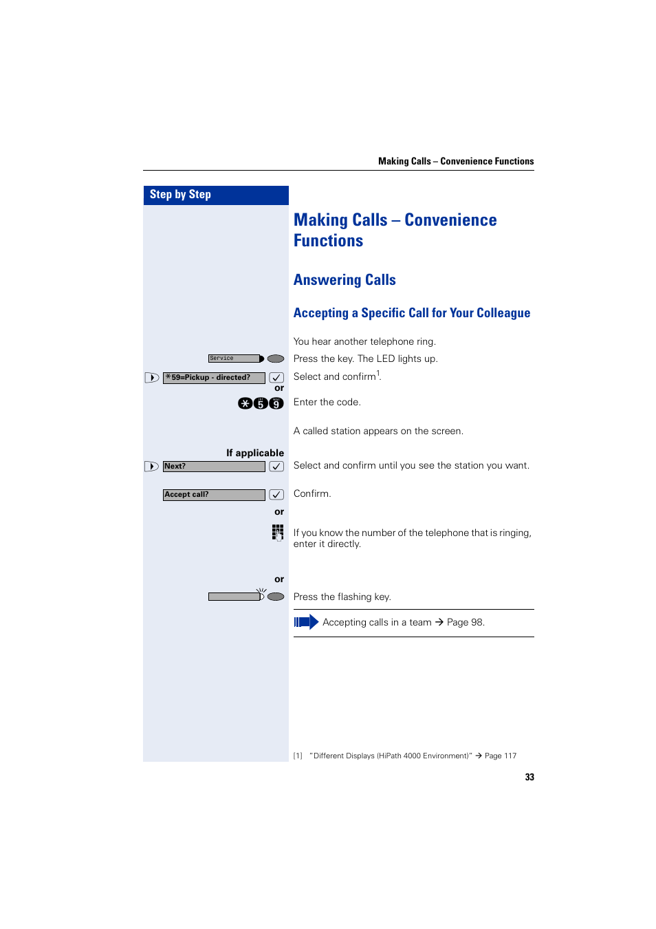 Making calls – convenience functions, Answering calls, Accepting a specific call for your colleague | Accepting a specific call for your colleague | Siemens HIPATH 2000 User Manual | Page 33 / 139