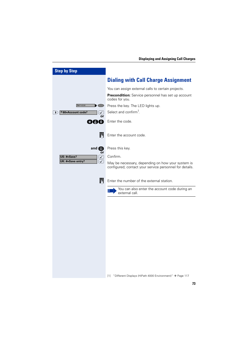 Dialing with call charge assignment | Siemens HIPATH 2000 User Manual | Page 73 / 139