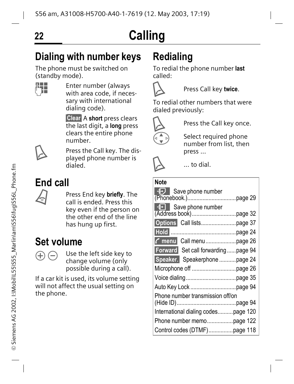 Calling, Dialing with number keys, End call | Set volume, Redialing | Siemens S56 User Manual | Page 23 / 152