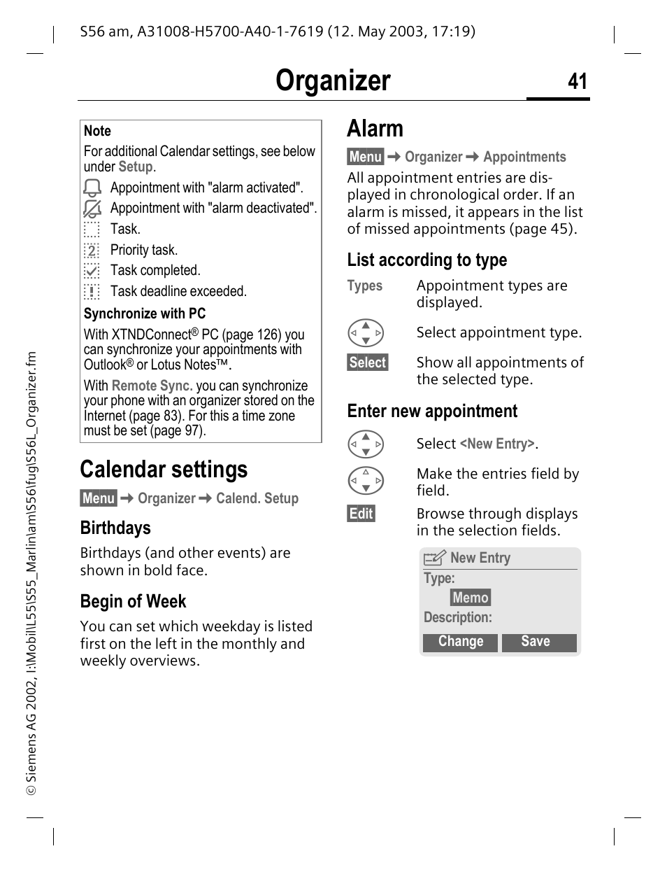 Birthdays, Begin of week, List according to type | Enter new appointment, Alarm, Organizer, Calendar settings | Siemens S56 User Manual | Page 41 / 152