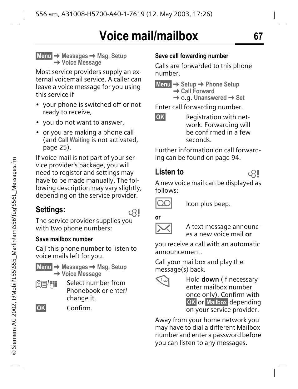 Voice mail/ mailbox, Settings, Listen to | Voice mail/mailbox | Siemens S56 User Manual | Page 67 / 152