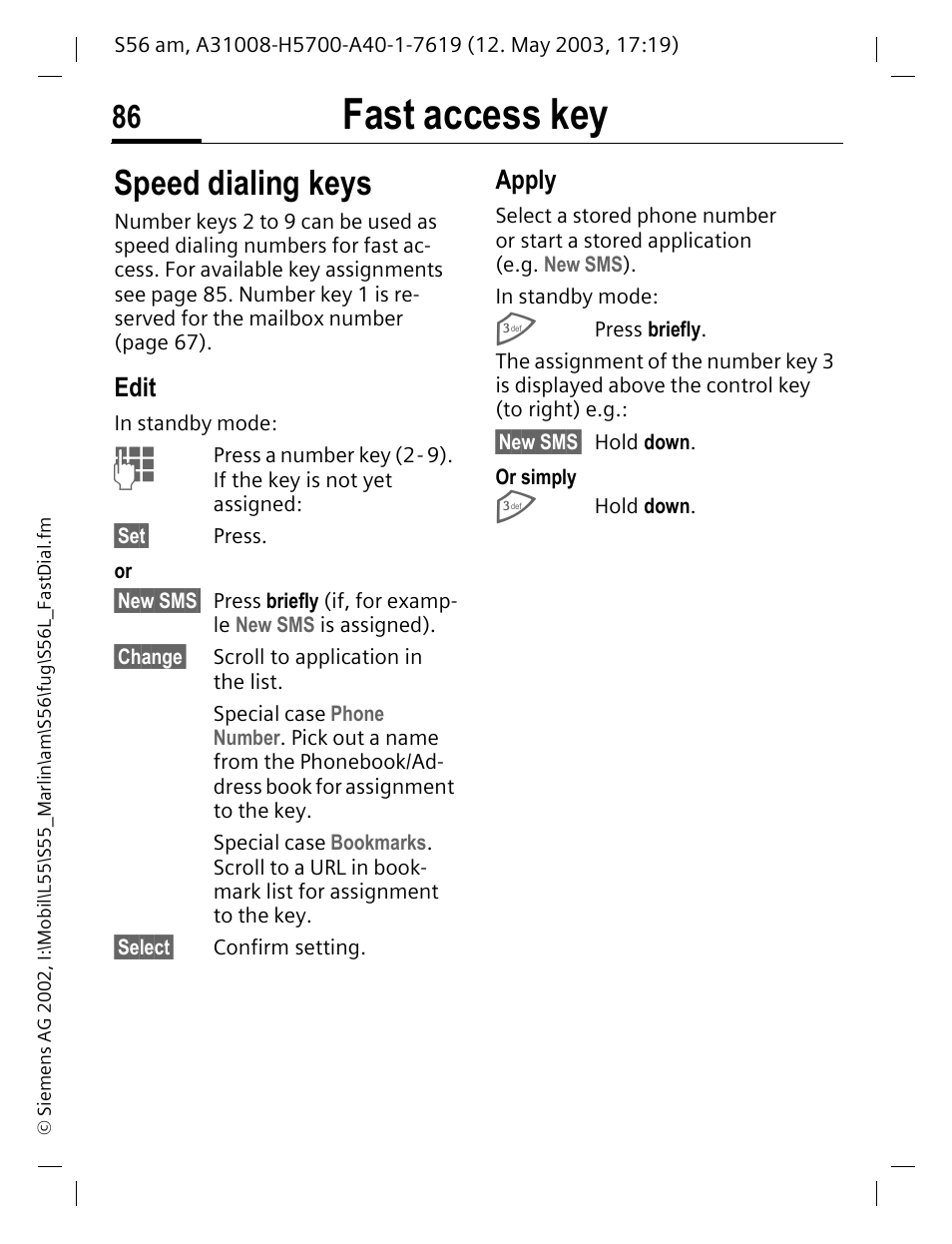 Edit, Fast access key, Speed dialing keys | Apply | Siemens S56 User Manual | Page 86 / 152