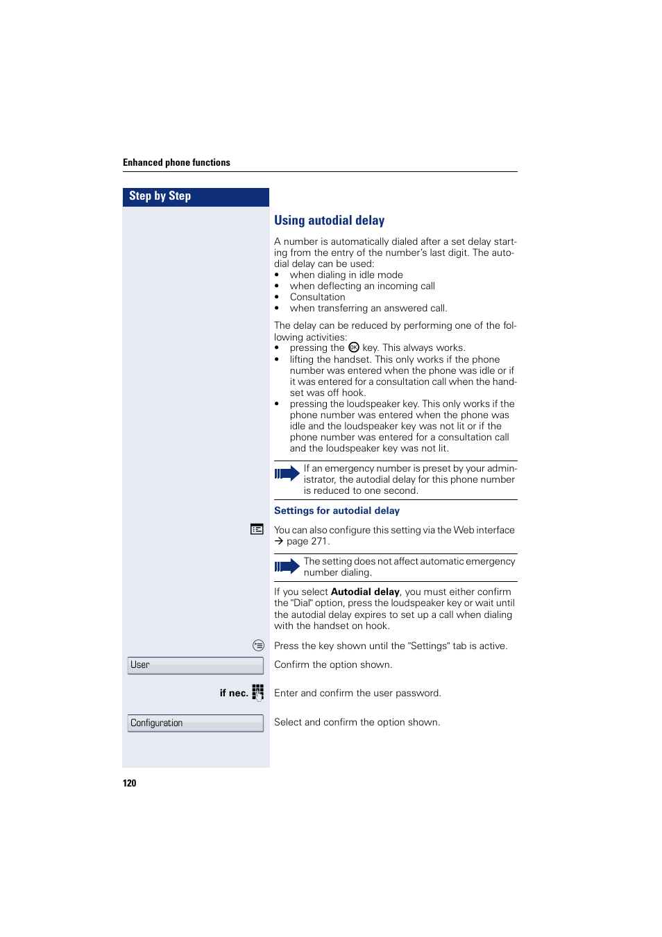 Using autodial delay | Siemens HIPATH 8000 User Manual | Page 120 / 297