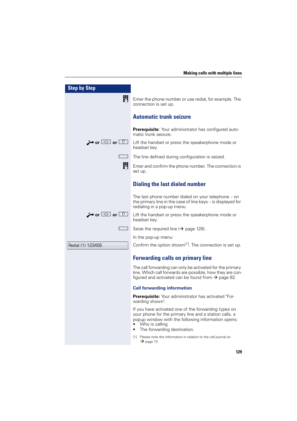 Automatic trunk seizure, Dialing the last dialed number, Forwarding calls on primary line | Siemens HIPATH 8000 User Manual | Page 129 / 297