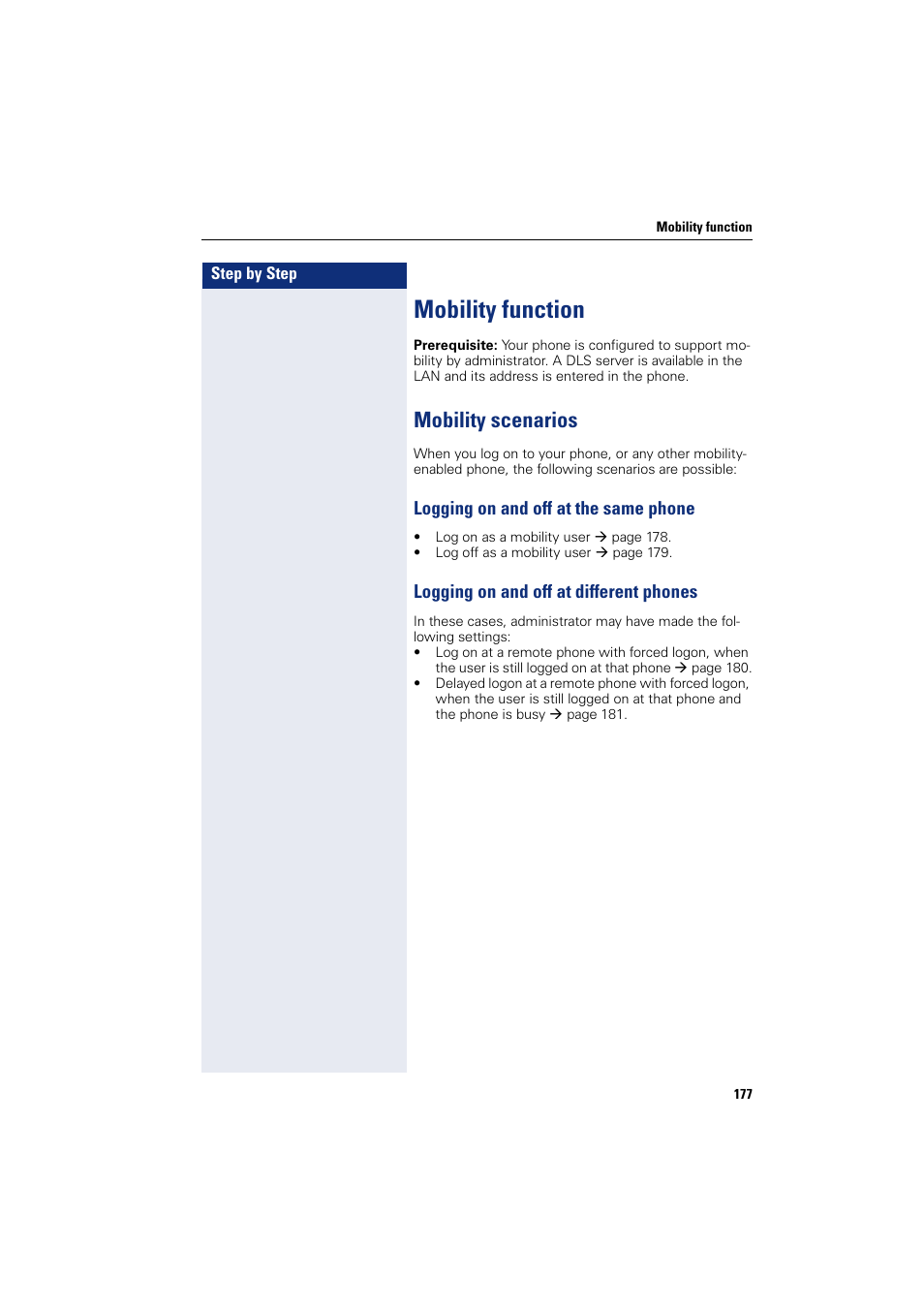 Mobility function, Mobility scenarios, Logging on and off at the same phone | Logging on and off at different phones | Siemens HIPATH 8000 User Manual | Page 177 / 297