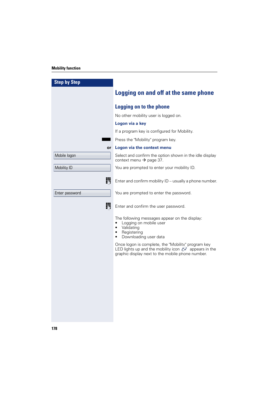 Logging on and off at the same phone, Logging on to the phone | Siemens HIPATH 8000 User Manual | Page 178 / 297