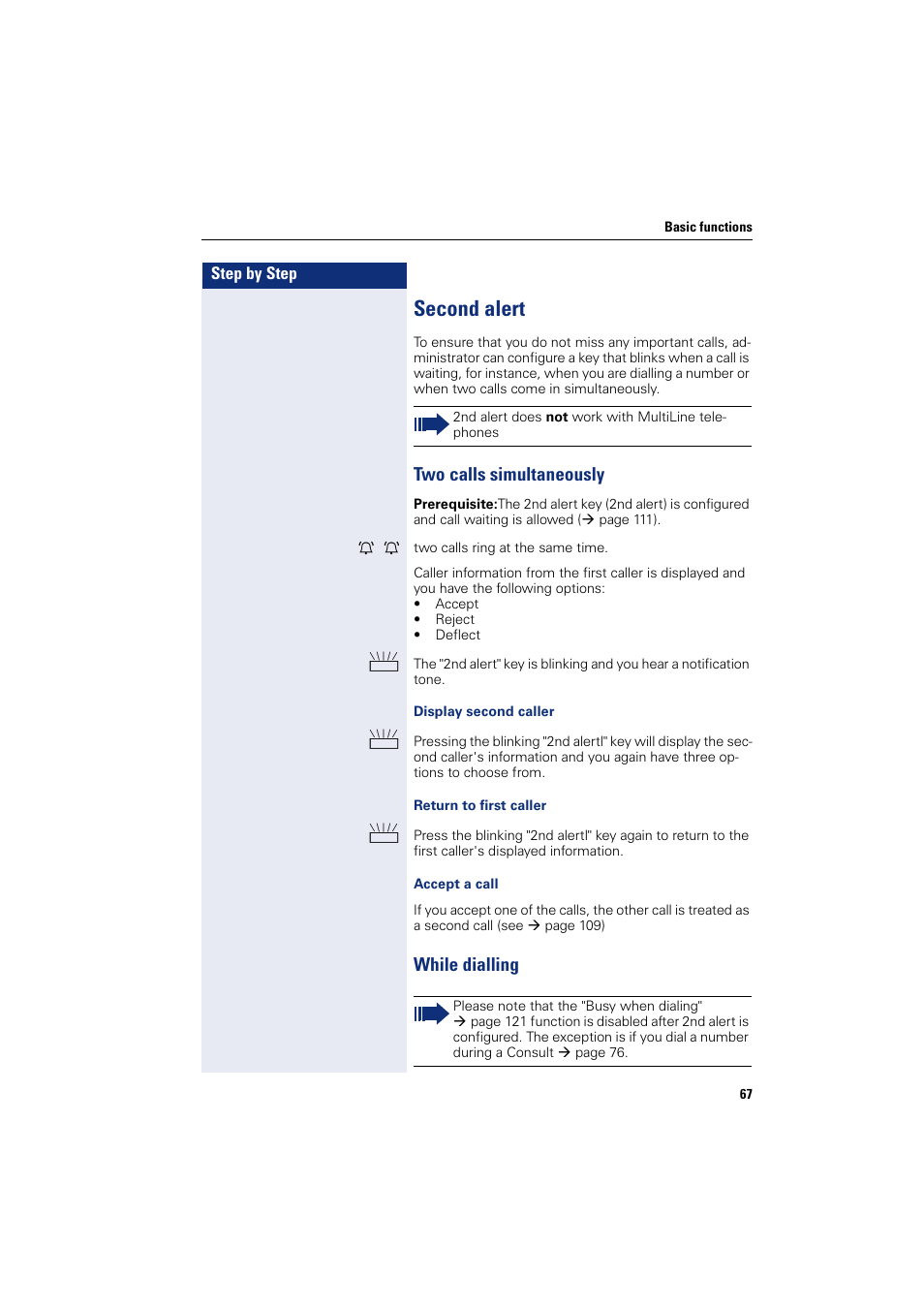 Second alert, Two calls simultaneously, While dialling | Two calls simultaneously while dialling | Siemens HIPATH 8000 User Manual | Page 67 / 297