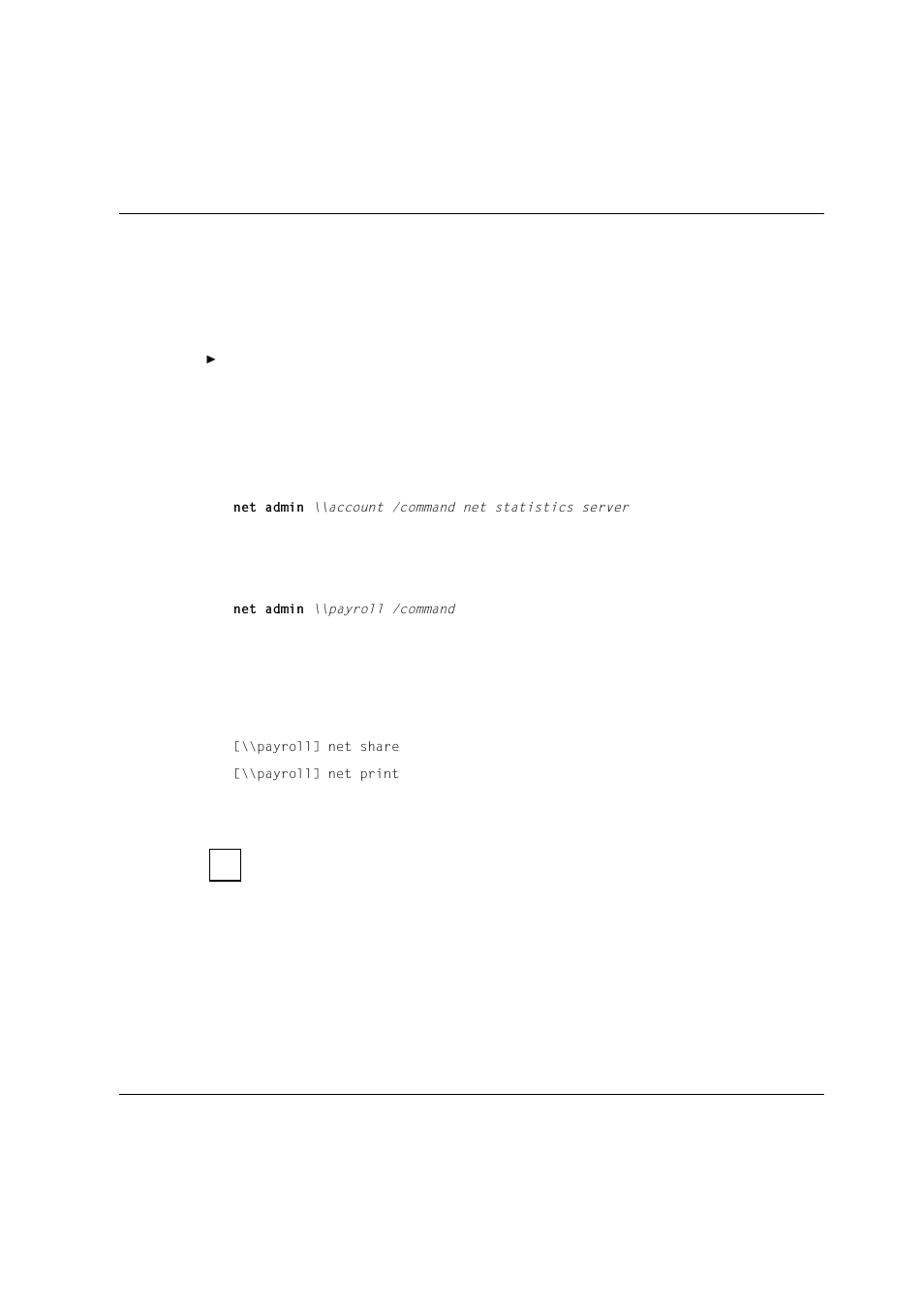 2 administering a remote advanced server, Type the following, This creates an administrative | Payroll, Where, Is the prompt, and net share and net print | Siemens Unix V4.0 User Manual | Page 184 / 365