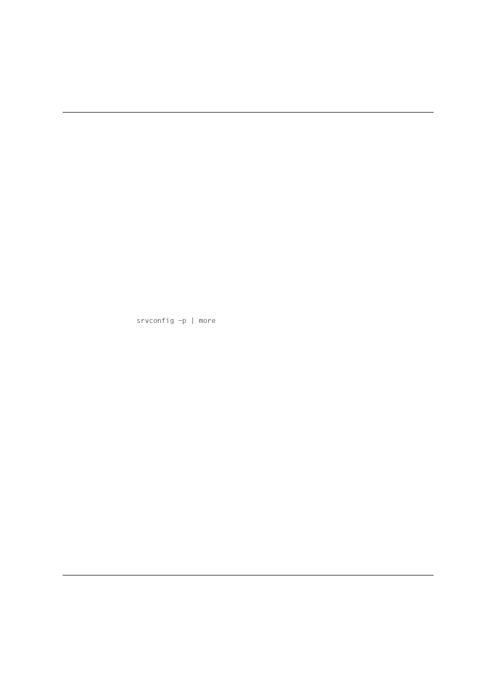 5 samcheck, 6 srvconfig, 7 acladm | Troubleshooting advanced server tools, Srvconfig -p | more | Siemens Unix V4.0 User Manual | Page 239 / 365